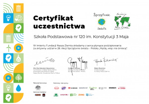 Certyfikat uczestnictwa dla Szkoły Podstawowej nr 120 im. Konstytucji 3 Maja w 28 Akcji Sprzątanie Świata - Polska "Myślę, więc nie śmiecę"